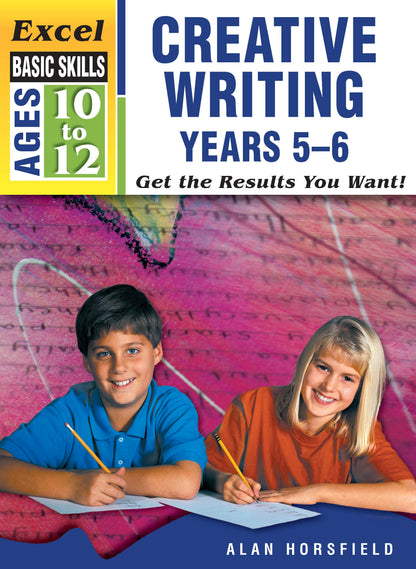 Excel Basic Skills - Creative Writing Workbook Years 5-6