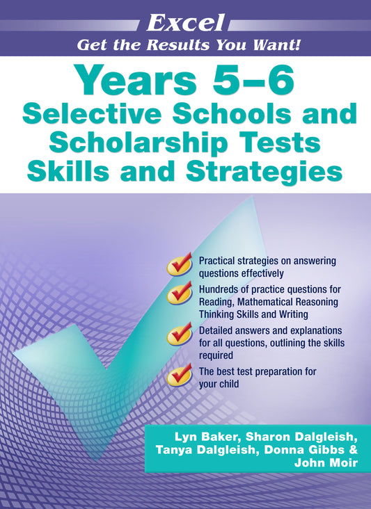 Excel Test Skills - Selective Schools and Scholarship Tests Skills & Strategies Years 5-6