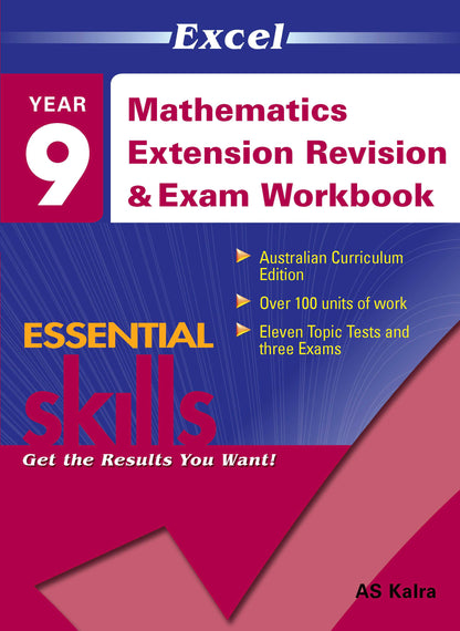 Excel Essential Skills - Mathematics Extension Revision & Exam Workbook Year 9