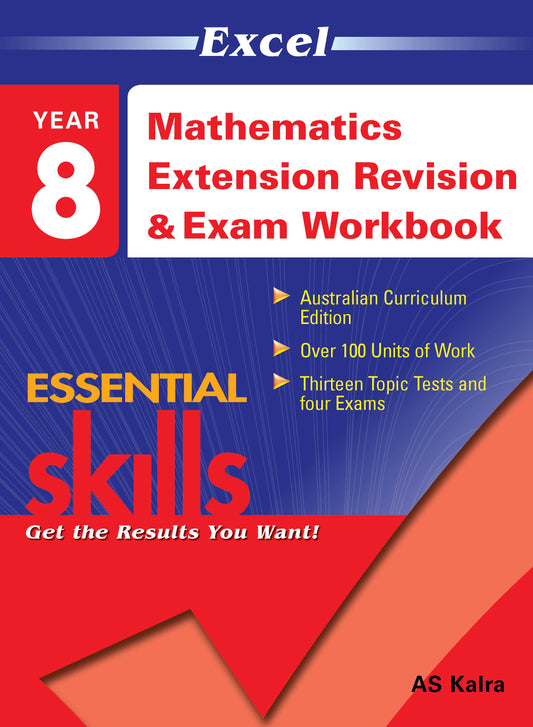 Excel Essential Skills - Mathematics Extension Revision and Exam Workbook Year 8