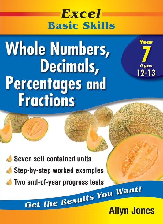 Excel Basic Skills - Whole Numbers, Decimals, Percentages and Fractions Year 7