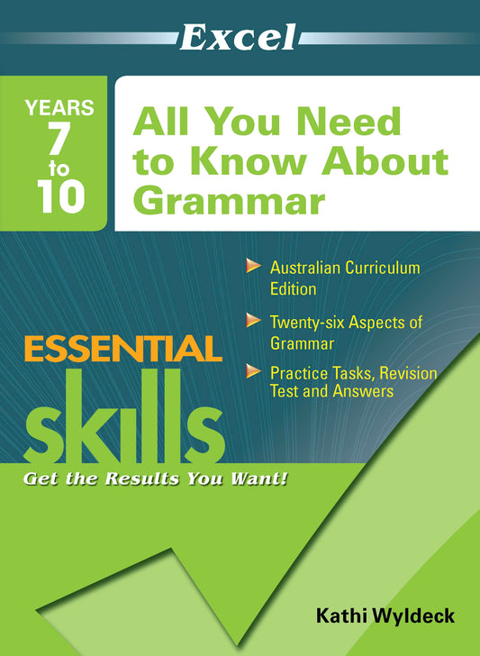 Excel Essential Skills - All You Need To Know About Grammar Years 7-10