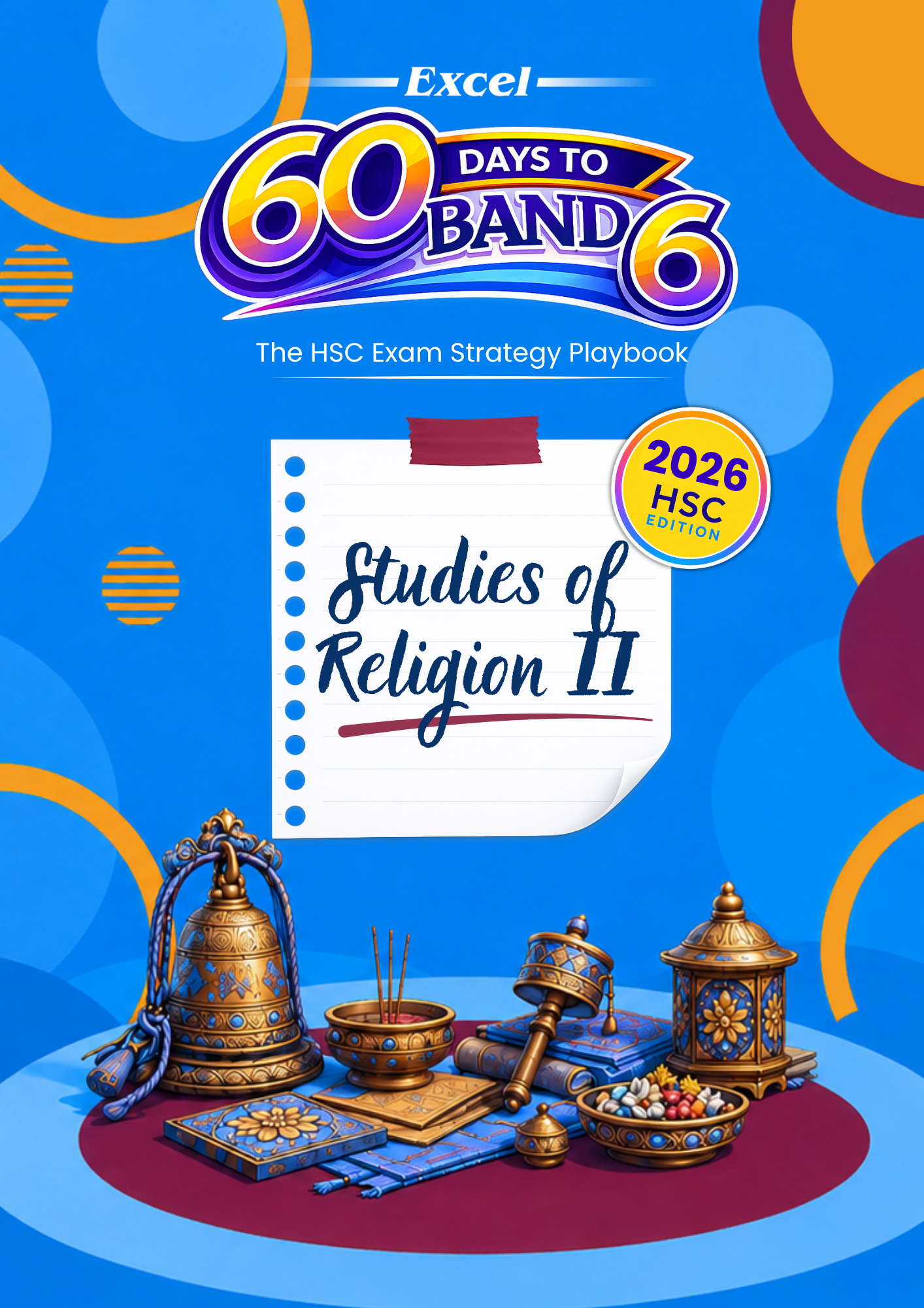 Excel 60 Days to Band 6: HSC Year 12 Studies of Religion II