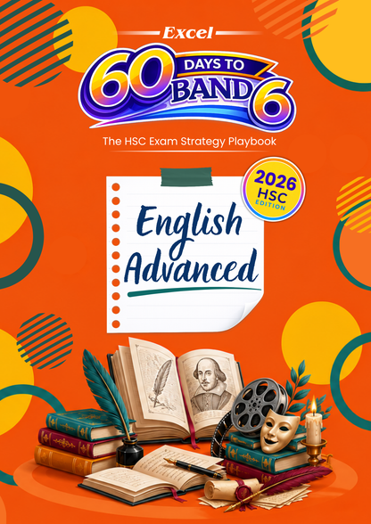 Excel 60 Days to Band 6: HSC Year 12 English Advanced