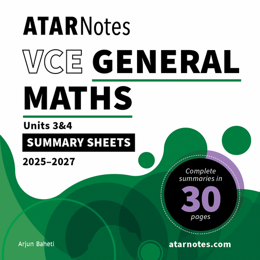 VCE General Maths Units 3&4 (2025-2027) Summary Sheets by ATAR Notes, with bold black text, green lines, and abstract green/purple shapes, stating "30 pages".