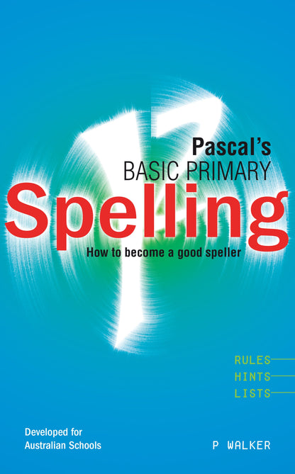 Excel Handbooks - Pascal's Basic Primary Spelling Years 1-4