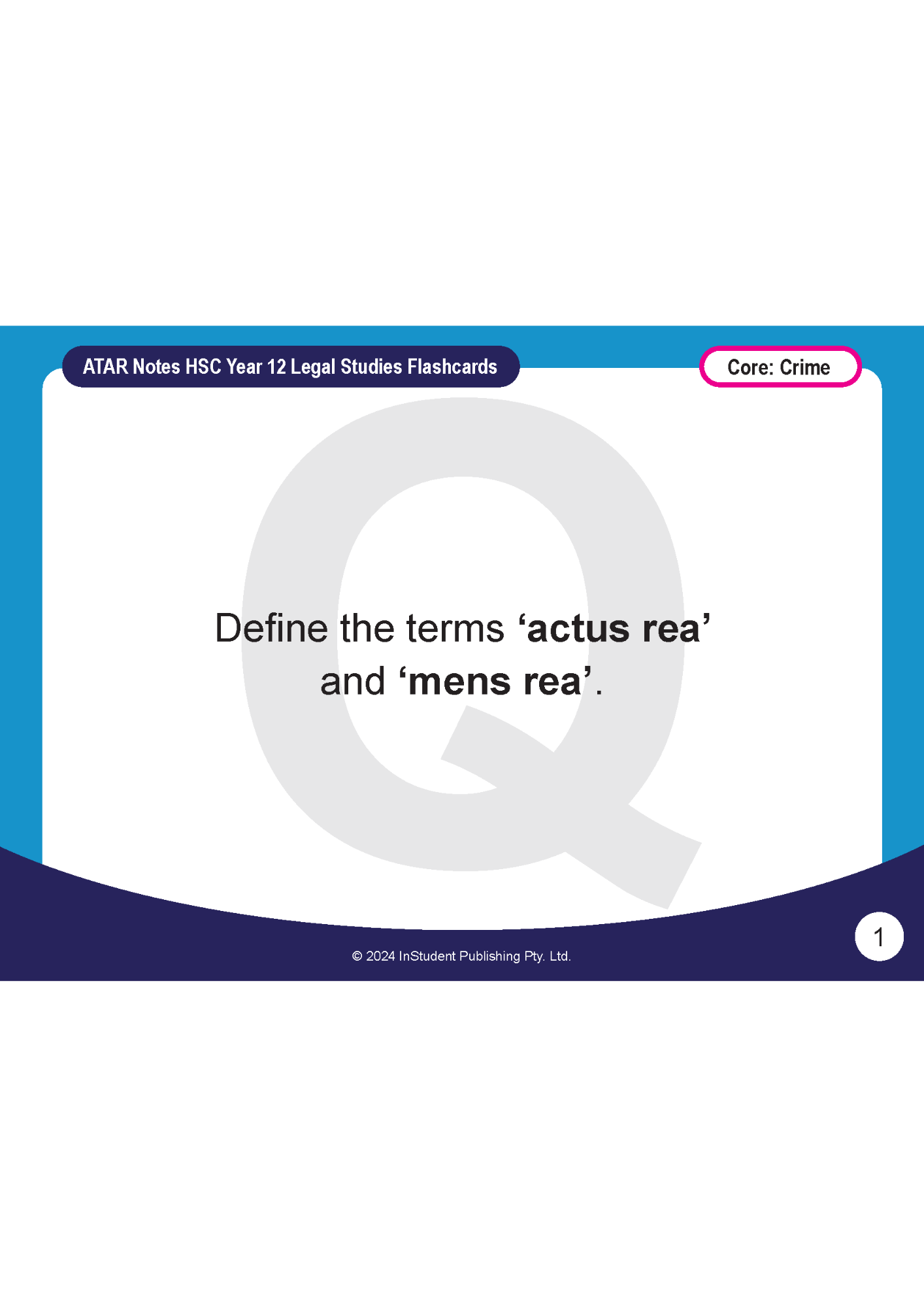 HSC Year 12 Legal Studies flashcard by ATAR Notes, blue and white, defining 'actus rea' and 'mens rea'.
