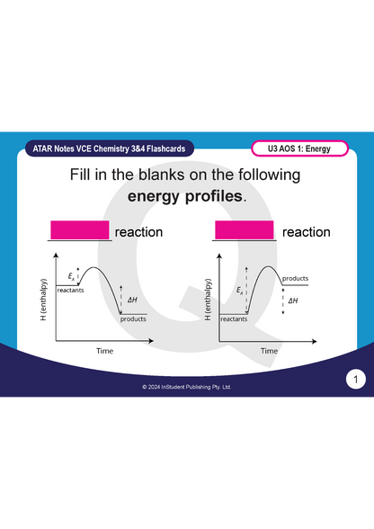 Digital chemistry flashcard by ATAR Notes, displaying two energy profiles with pink blanks for exothermic and endothermic reactions.