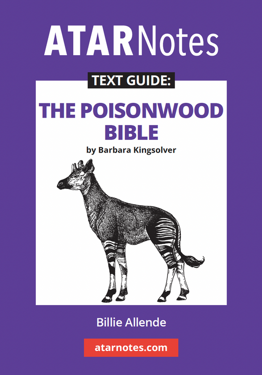 ATAR Notes Text Guide: The Poisonwood Bible by Barbara Kingsolver