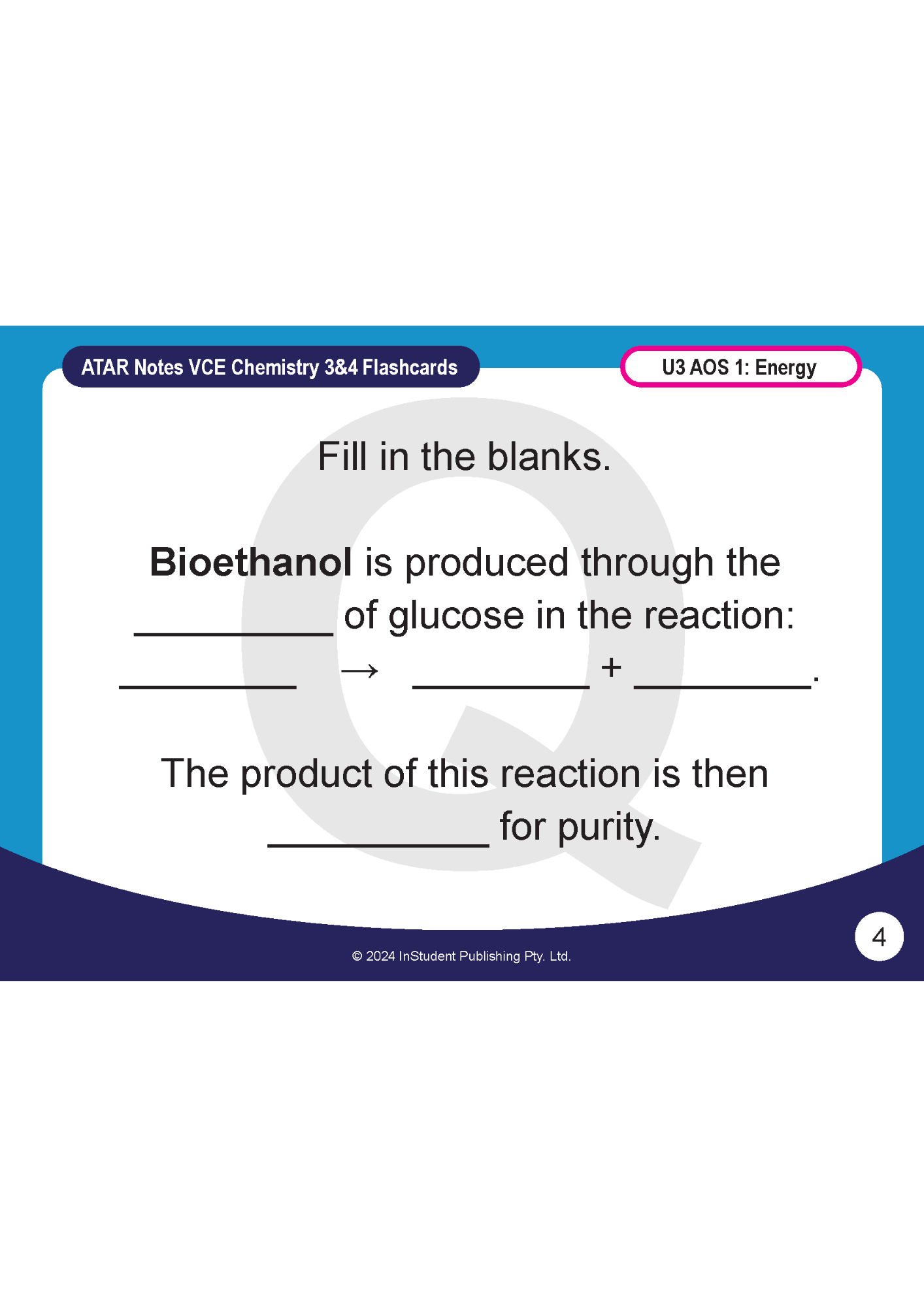 VCE Chemistry 3&4 flashcard by ATAR Notes, presenting a fill-in-the-blanks chemistry question on bioethanol production.
