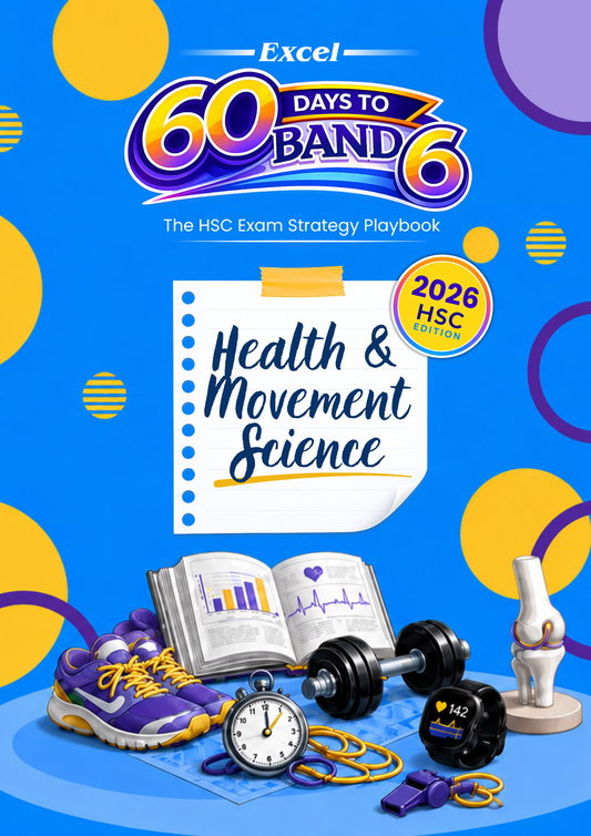 Excel 60 Days to Band 6: HSC Year 12 Health and Movement Science