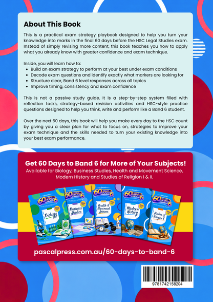Excel 60 Days to Band 6: HSC Year 12 Legal Studies
