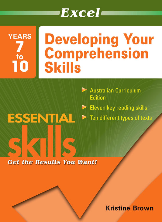 Excel Essential Skills - Developing Your Comprehension Skills Years 7-10