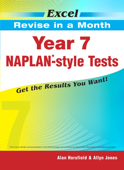 Excel Revise in a Month Year 7 NAPLAN*-style Tests