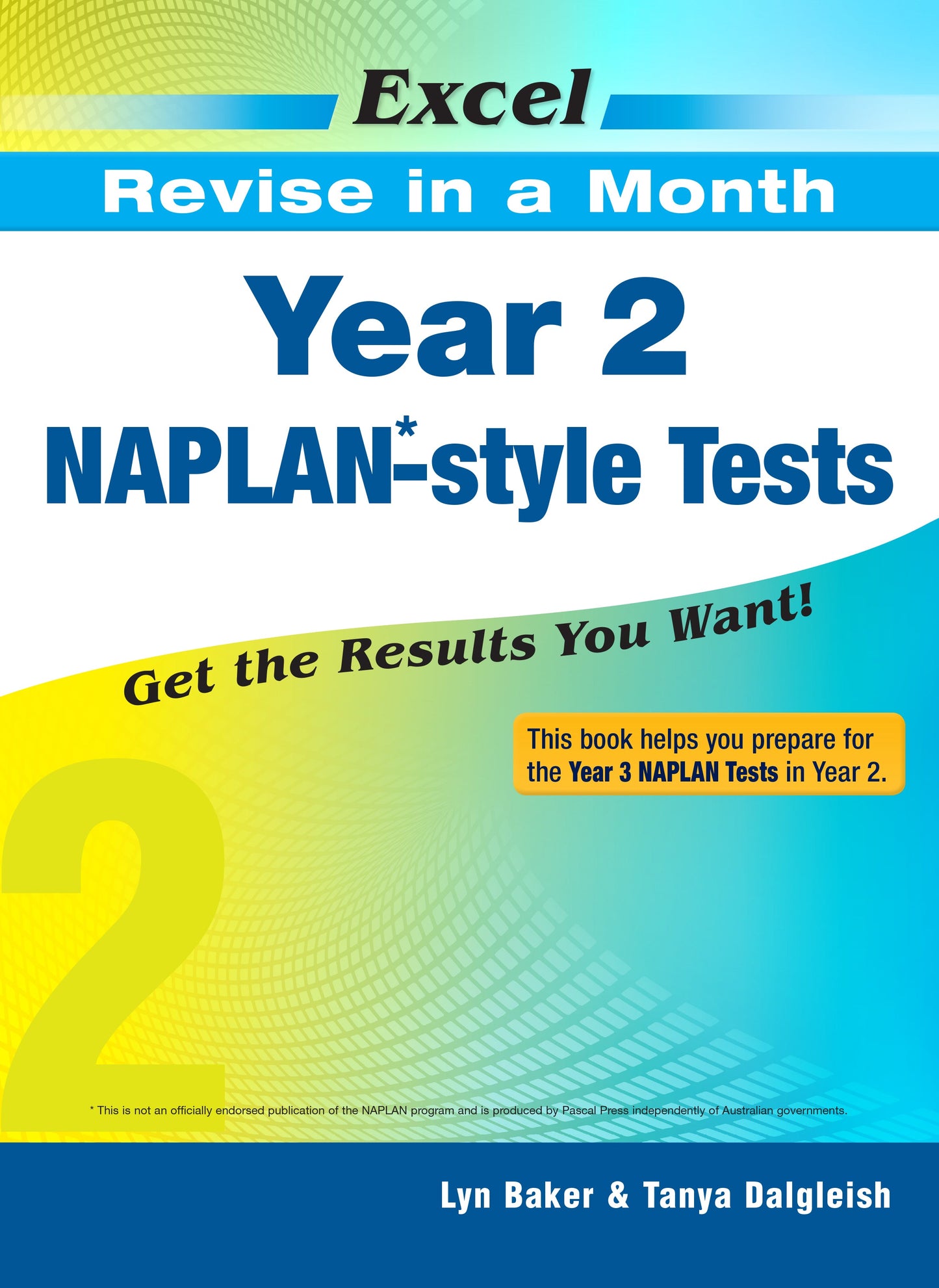 Excel Revise in a Month Year 2 NAPLAN*-style Tests
