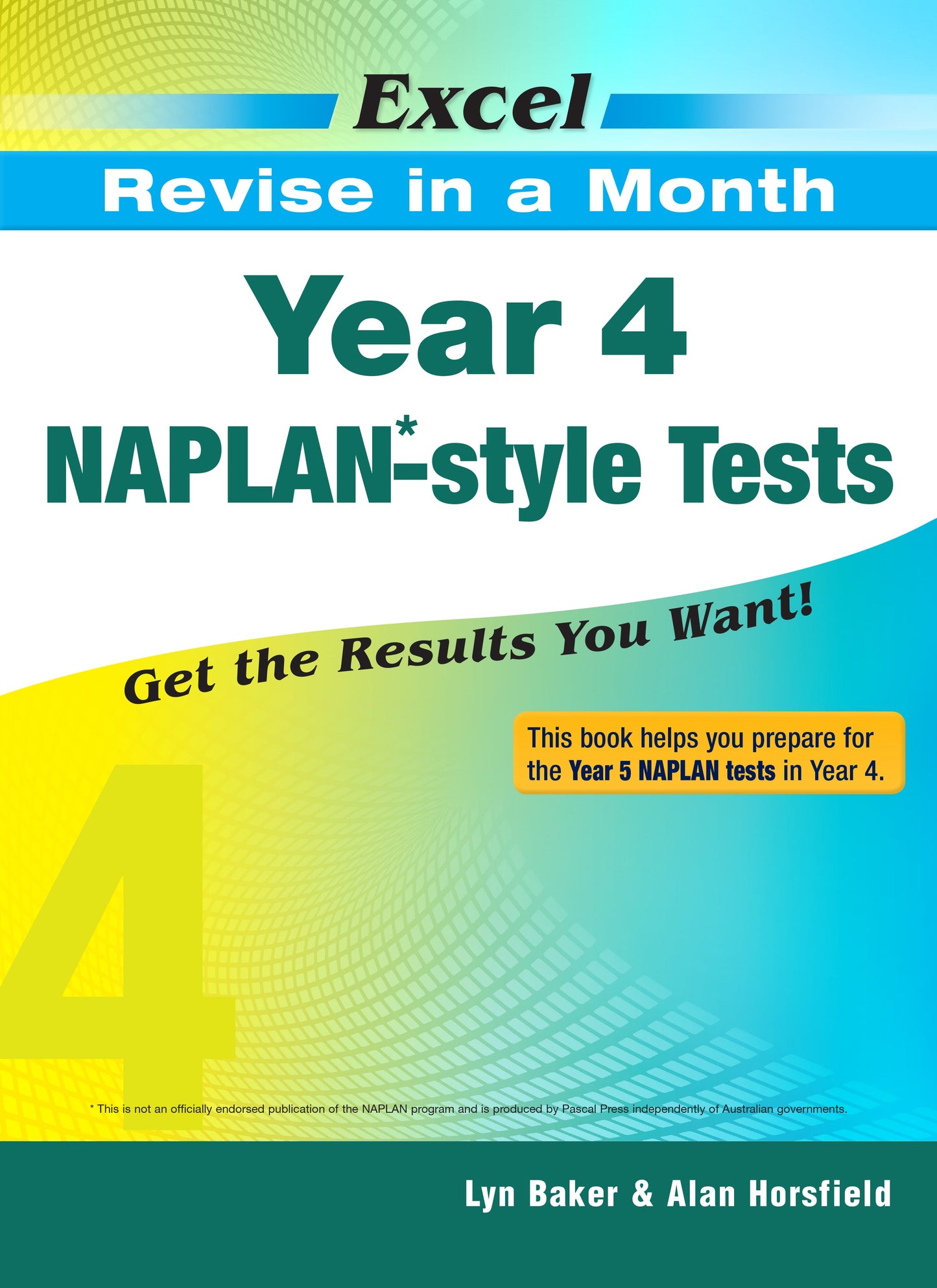 Excel Revise in a Month Year 4 NAPLAN*-style Tests