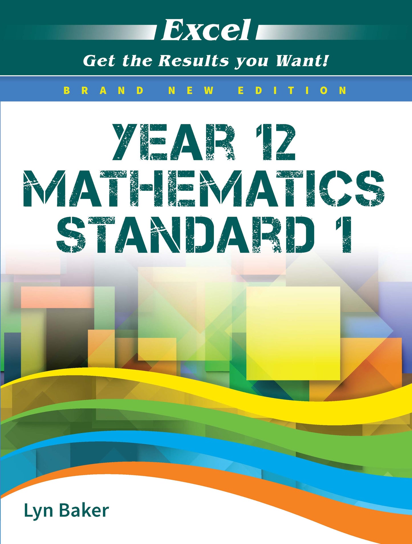 Excel HSC Year 12 Mathematics Standard 1 Book Pack