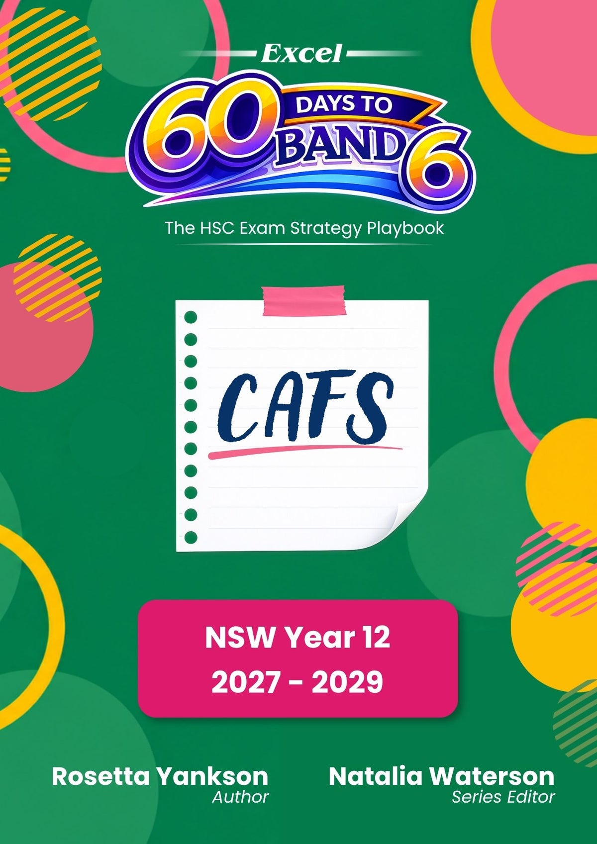 Excel 60 Days to Band 6: HSC Year 12 Community and Family Studies (CAFS) (2027-2029)