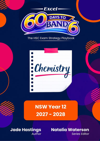 Excel 60 Days to Band 6: HSC Year 12 Chemistry (2027-2028)
