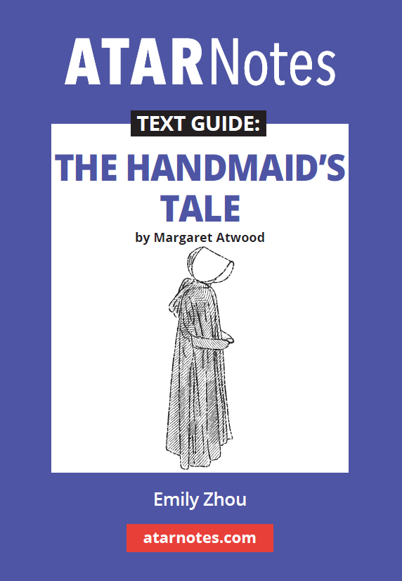 Text guide by ATARNotes for 'The Handmaid's Tale' by Margaret Atwood, featuring a sketch of a Handmaid on a purple and white cover.