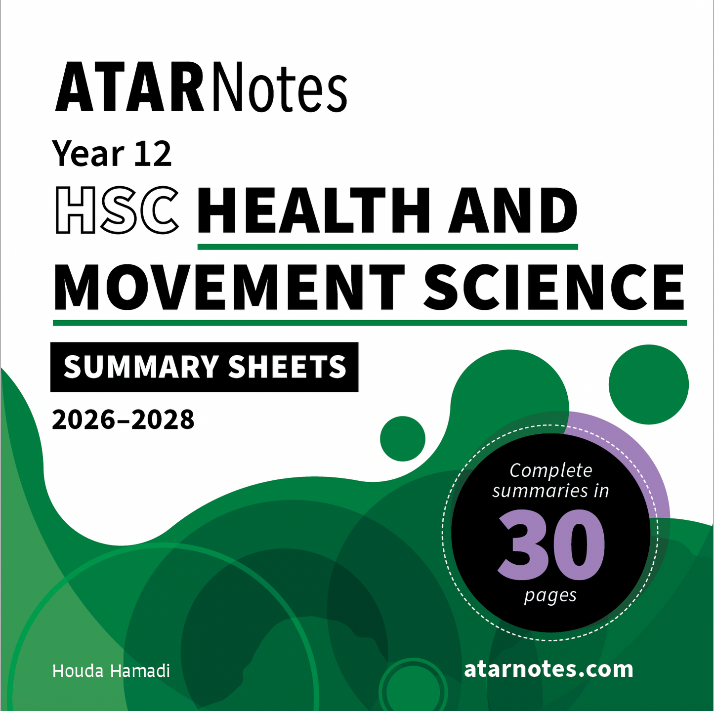 HSC Health and Movement Science Summary Sheets by ATARNotes for Year 12 (2026-2028), on a white cover with green and purple abstract shapes, noting '30 pages'.