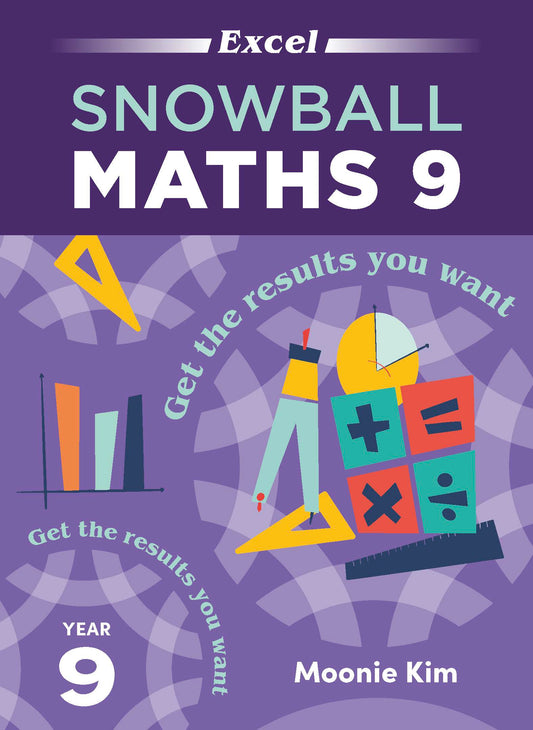 Year 9 Snowball Maths Workbook by Excel with a purple cover featuring vibrant math illustrations of charts, tools, and operation symbols.