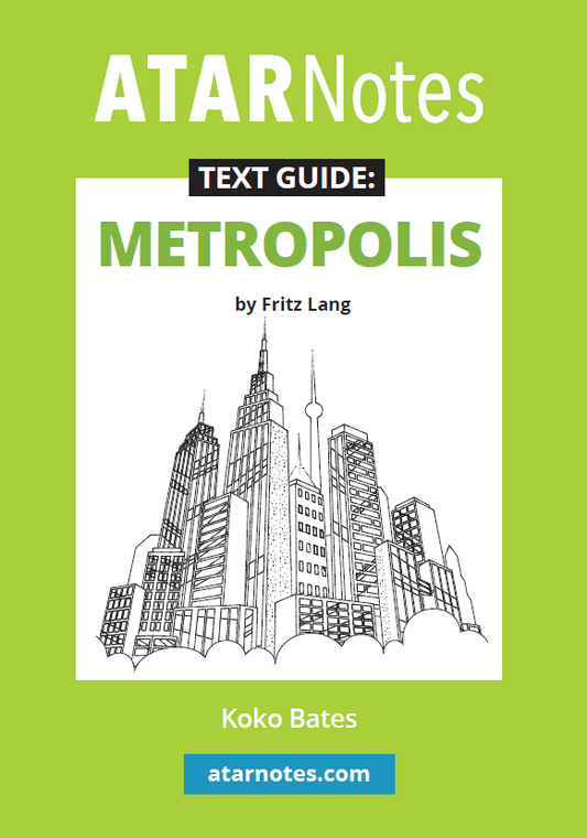 Text Guide to Metropolis by Fritz Lang from ATARNotes with a green and white cover featuring a cityscape illustration.