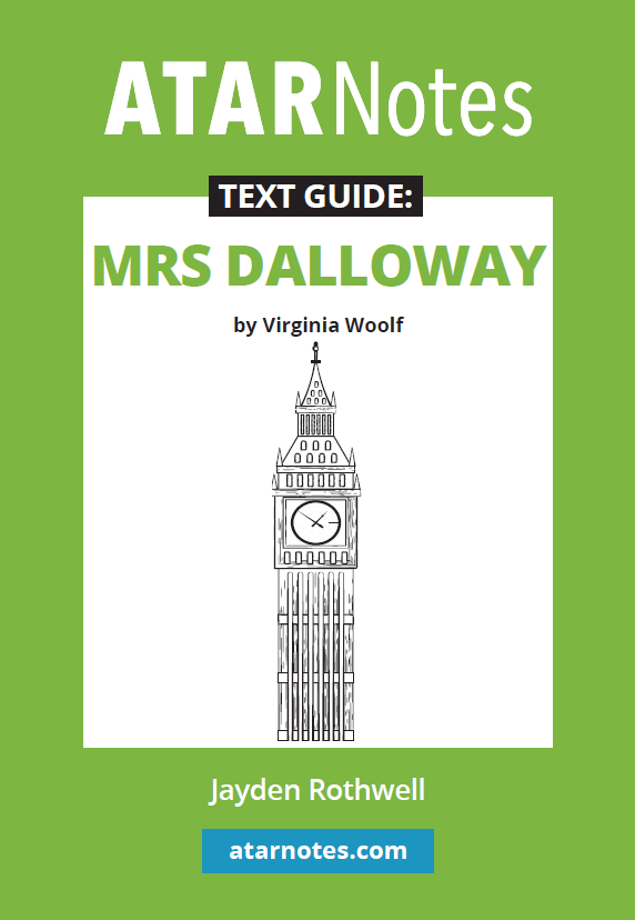Green and white Text Guide by ATARNotes for 'Mrs Dalloway' with a black and white illustration of Big Ben.