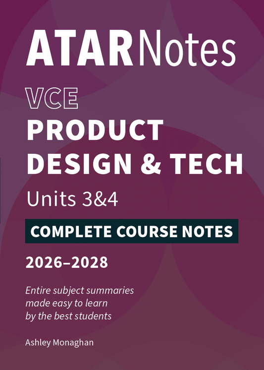 Complete Course Notes for VCE Product Design & Tech Units 3&4 (2026-2028) by ATAR Notes, displaying white text on a purple background with subtle circular patterns, and author Ashley Monaghan.