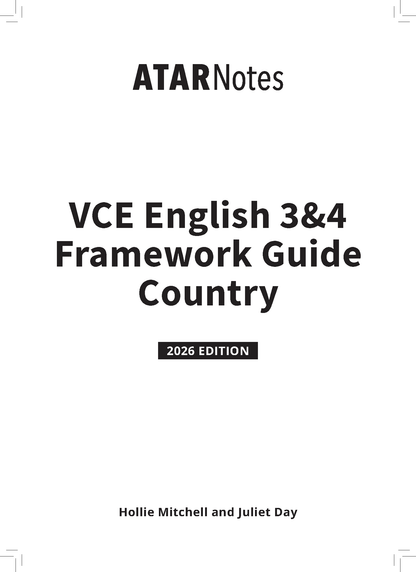 White text guide by ATAR Notes, titled "VCE English 3&4 Framework Guide Country", with a "2026 Edition" label and authors Hollie Mitchell and Juliet Day.