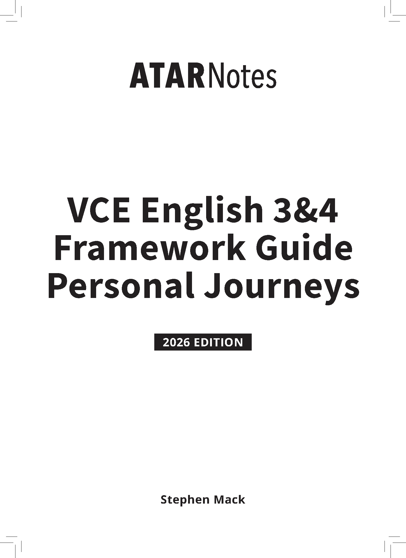 VCE English 3&4 Framework Guide by ATAR Notes, titled 'Personal Journeys 2026 Edition', with Stephen Mack listed as author.