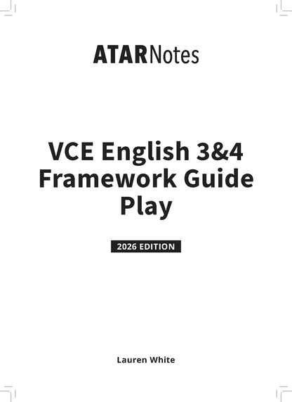 A VCE English 3&4 Framework Guide (2026 Edition) by ATARNotes, featuring a white cover with bold black text for 'Play' and author Lauren White.