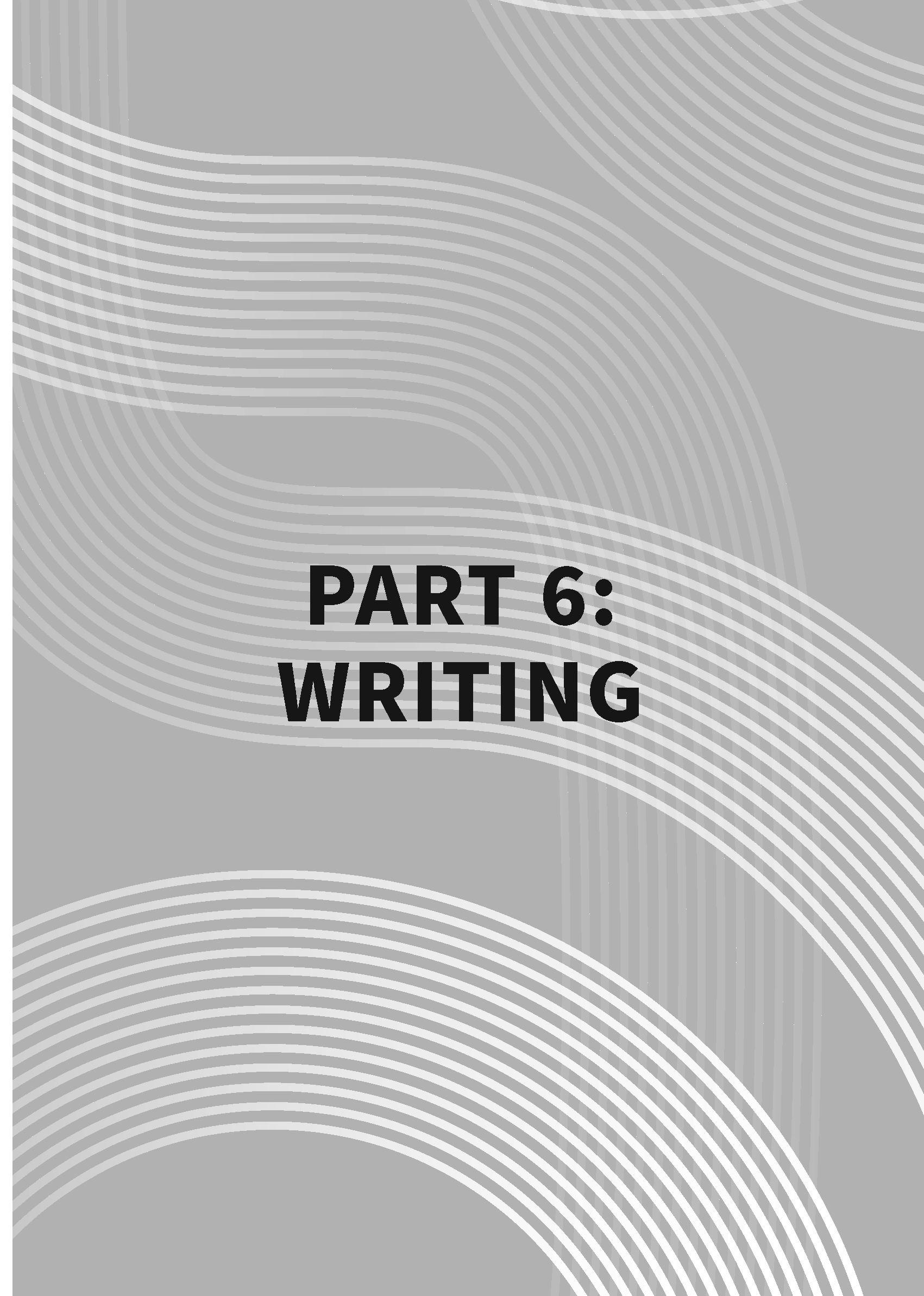 Exam study guide page by ATAR Notes, with a grey background, white wavy lines, and black text 'PART 6: WRITING'.