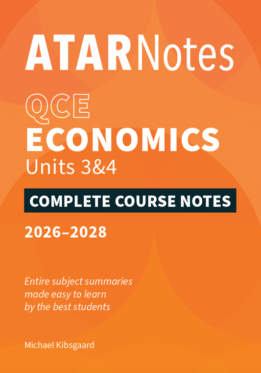 QCE Economics Complete Course Notes by ATAR Notes for Units 3&4 (2026-2028) with an orange cover, white text, and author Michael Kibsgaard.