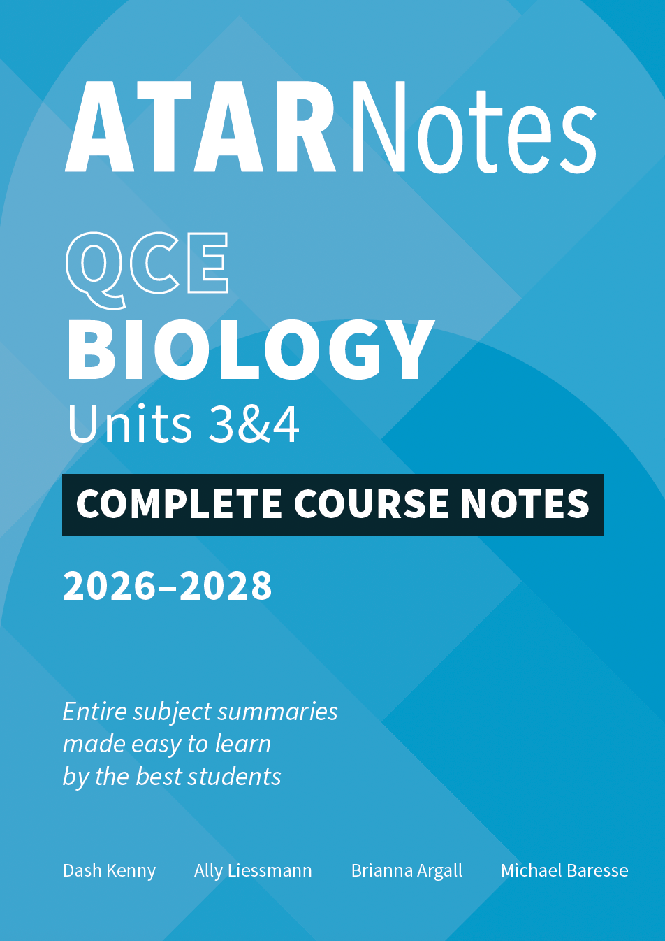 Biology Course Notes by ATAR Notes for QCE Units 3&4 (2026-2028), with a blue geometric cover and black title box.