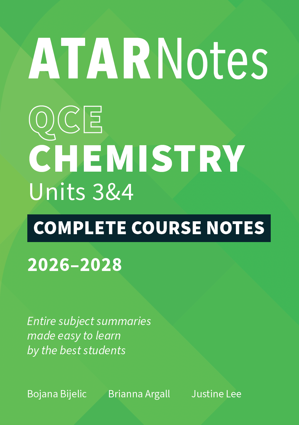 Complete QCE Chemistry Units 3&4 Course Notes (2026-2028) by ATAR Notes, featuring white text on a green gradient cover.
