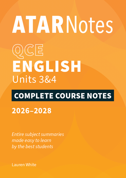 Orange complete course notes for QCE English Units 3&4 (2026-2028) by ATAR Notes, with white text and abstract patterns.