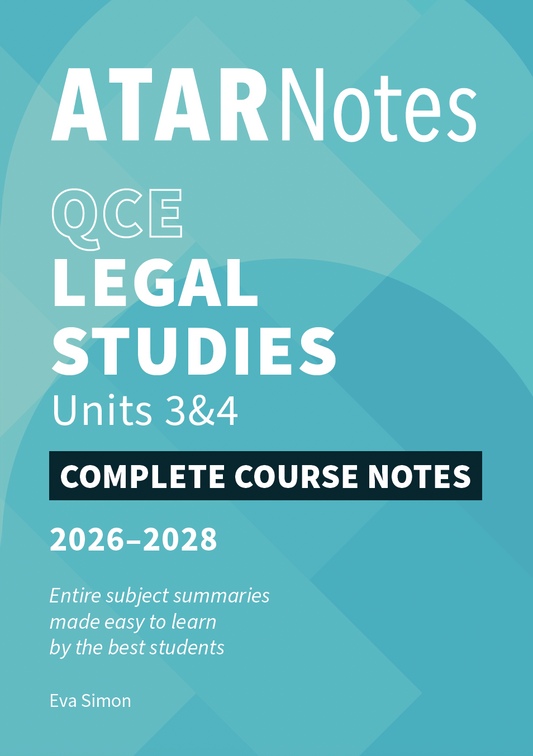 QCE Legal Studies Units 3&4 complete course notes by ATAR Notes, with a teal and white cover, black banner, and subtle geometric pattern.