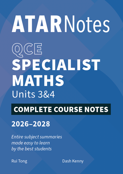 Complete Course Notes for QCE Specialist Maths Units 3&4 by ATAR Notes, 2026-2028 edition, white text on a blue abstract background.