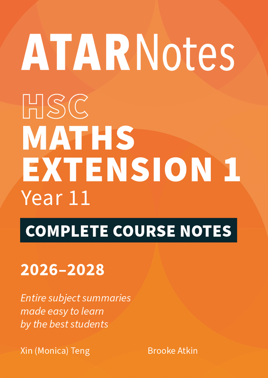 Complete Course Notes for HSC Mathematics Extension 1 Year 11 by ATAR Notes, with an orange cover, white text, abstract pattern, and 2026-2028 edition.