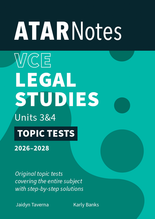 VCE Legal Studies Units 3&4 Topic Tests (2026-2028) by ATAR Notes, teal cover with white text and black banner.