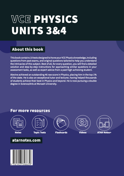 VCE Physics Units 3&4 Topic Tests book by ATAR Notes, dark blue cover with white text and resource icons.