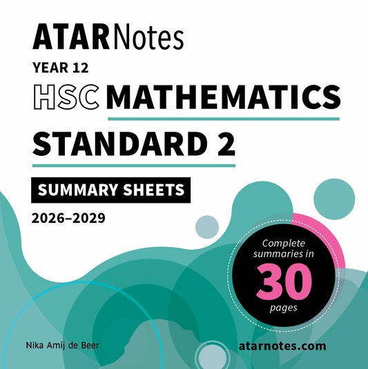 ATAR Notes HSC Year 12 Mathematics Standard 2 Summary Sheets (2026-2029)