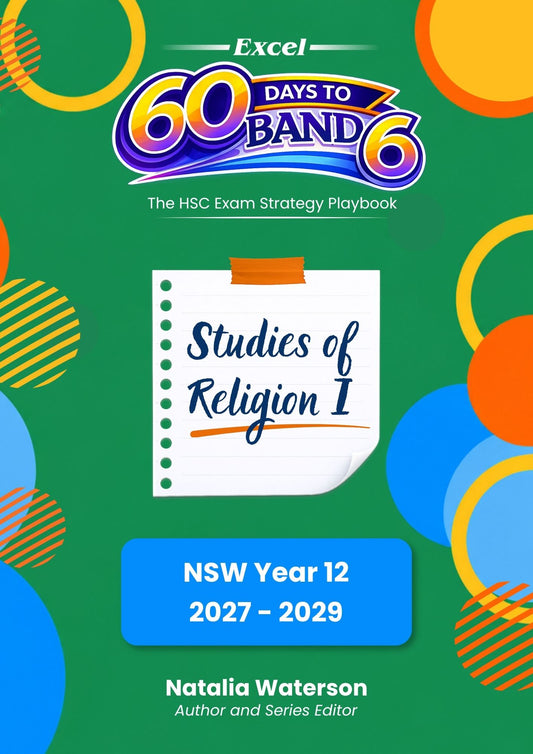 Excel 60 Days to Band 6: HSC Year 12 Studies of Religion I (2027-2029)