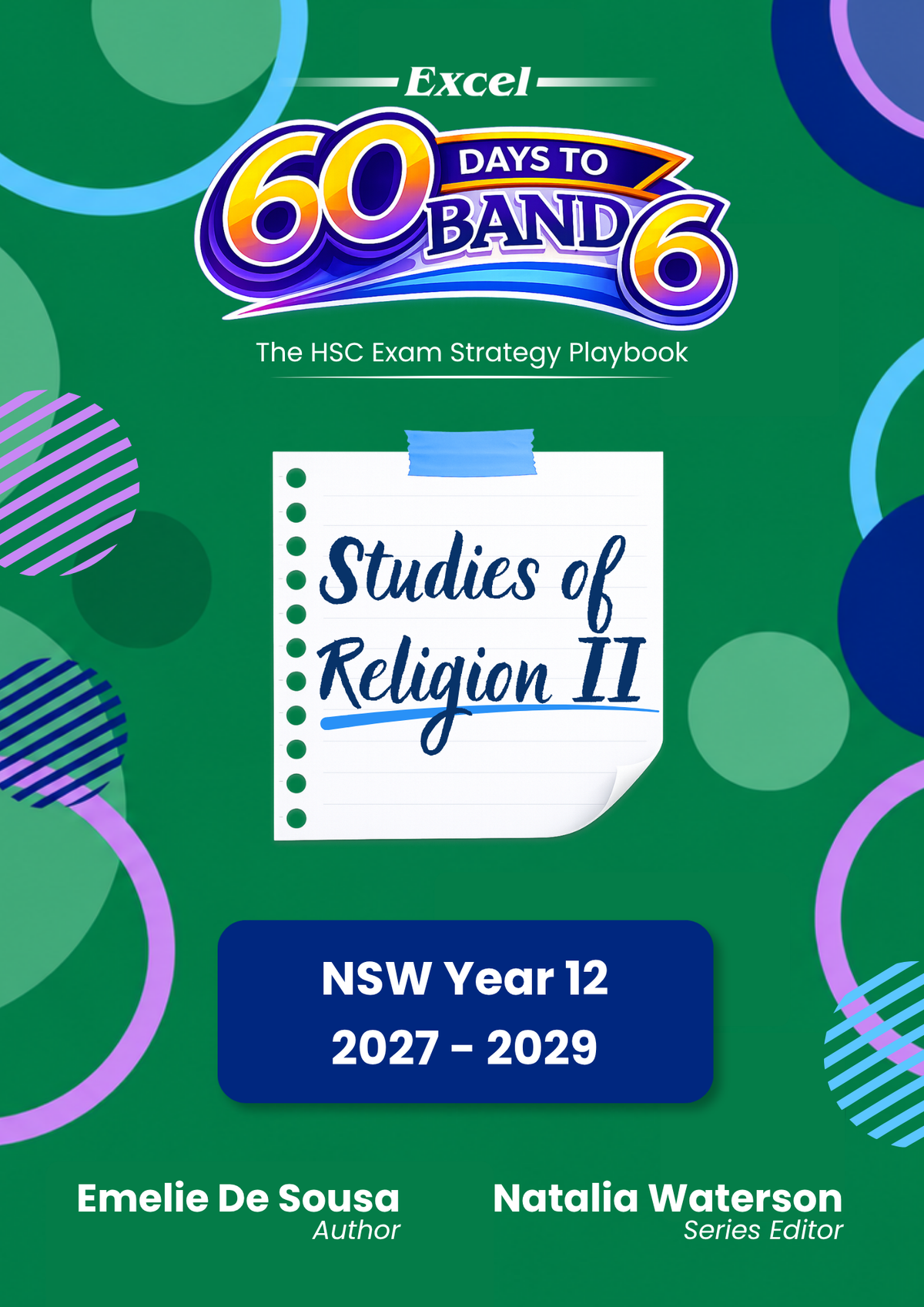 Excel 60 Days to Band 6: HSC Year 12 Studies of Religion II (2027-2029)