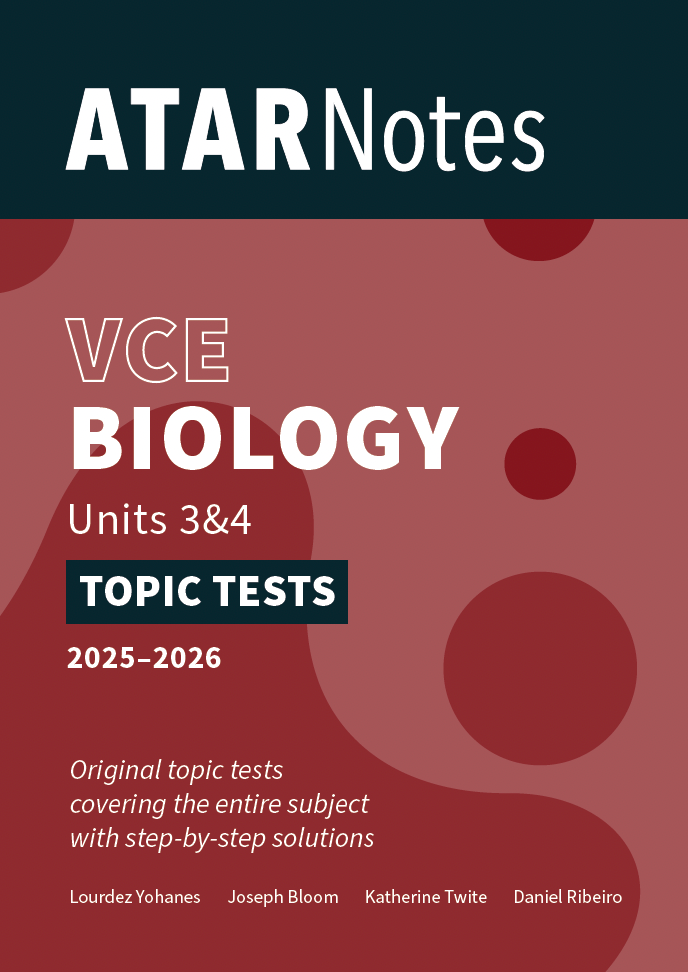 VCE Biology Units 3&4 Topic Tests for 2025-2026 by ATAR Notes, with white text on a dark red and teal cover featuring circular patterns.