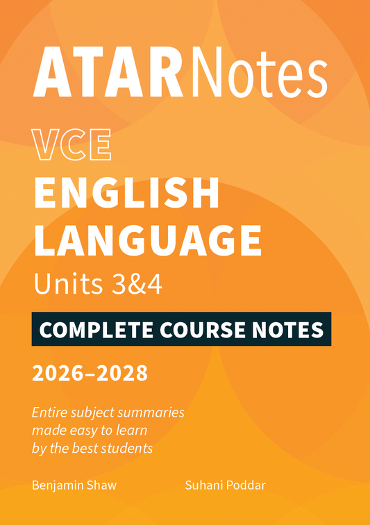 VCE English Language Units 3&4 Complete Course Notes for 2026-2028 by ATAR Notes, with white text on an orange background and a black headline bar.
