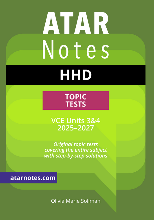 VCE Health and Human Development (HHD) Topic Tests (2025-2027) by ATAR Notes, with a green, black, and magenta cover, author Olivia Soliman.