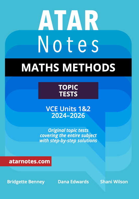 Topic Tests for VCE Maths Methods 1&2 (2024-2026) by ATAR Notes, a blue and purple digital book cover with white and black text and a red banner.