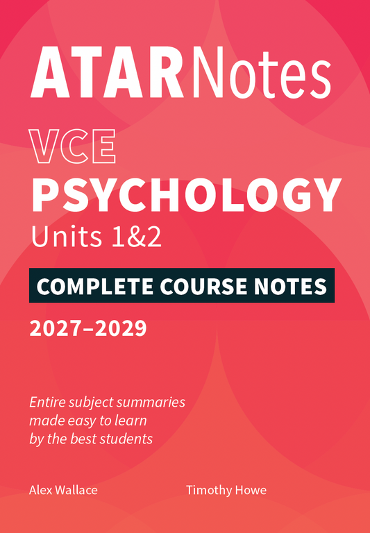 ATAR Notes VCE Psychology 1&2 Complete Course Notes (2027-2029)